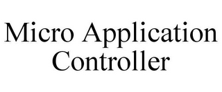 MICRO APPLICATION CONTROLLER