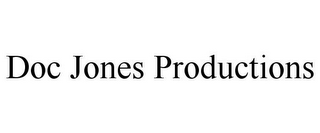 DOC JONES PRODUCTIONS