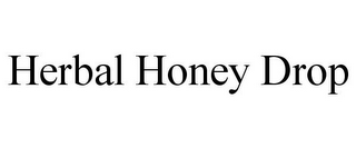 HERBAL HONEY DROP