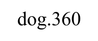 DOG.360