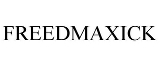 FREEDMAXICK