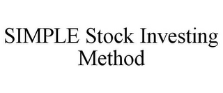 SIMPLE STOCK INVESTING METHOD