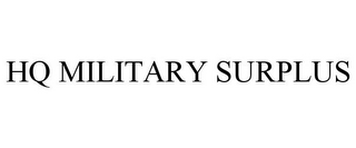 HQ MILITARY SURPLUS