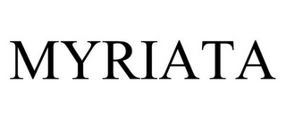 MYRIATA