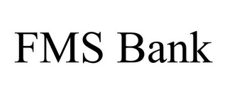 FMS BANK