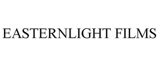 EASTERNLIGHT FILMS