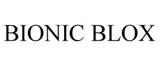 BIONIC BLOX