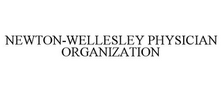 NEWTON-WELLESLEY PHYSICIAN ORGANIZATION