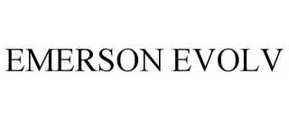 EMERSON EVOLV