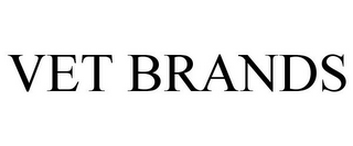 VET BRANDS