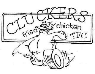 CLUCKERS FRIED CHICKEN TFC