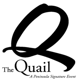 Q THE QUAIL A PENINSULA SIGNATURE EVENT