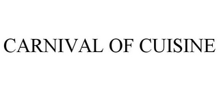 CARNIVAL OF CUISINE