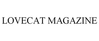 LOVECAT MAGAZINE