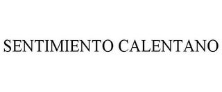 SENTIMIENTO CALENTANO
