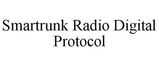 SMARTRUNK RADIO DIGITAL PROTOCOL