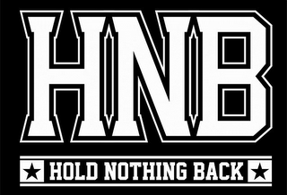 HNB HOLD NOTHING BACK