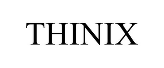 THINIX