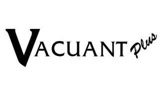 VACUANT PLUS