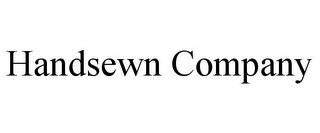 HANDSEWN COMPANY