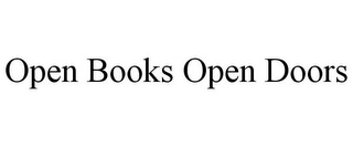 OPEN BOOKS OPEN DOORS