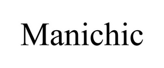 MANICHIC