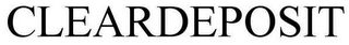 CLEARDEPOSIT