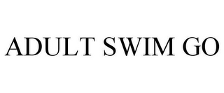 ADULT SWIM GO