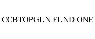 CCBTOPGUN FUND ONE