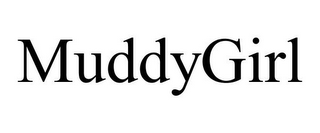 MUDDYGIRL