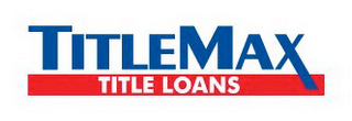 TITLEMAX TITLE LOANS