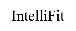 INTELLIFIT