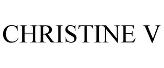 CHRISTINE V