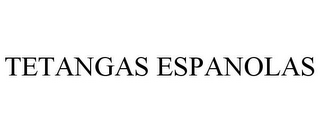 TETANGAS ESPANOLAS