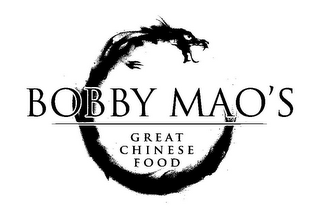 BOBBY MAO'S GREAT CHINESE FOOD