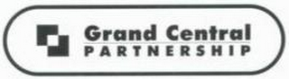 GRAND CENTRAL PARTNERSHIP