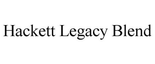 HACKETT LEGACY BLEND