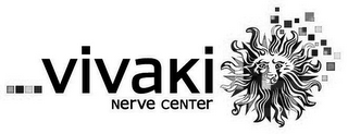 VIVAKI NERVE CENTER