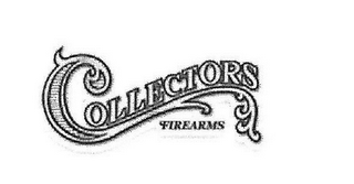 COLLECTORS FIREARMS