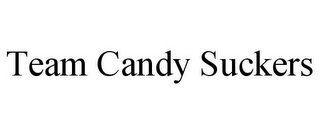 TEAM CANDY SUCKERS