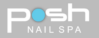 POSH NAIL SPA