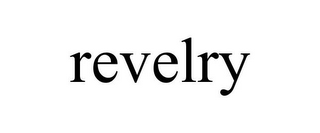 REVELRY