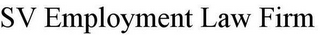 SV EMPLOYMENT LAW FIRM