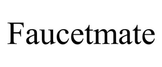 FAUCETMATE