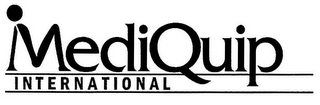 MEDIQUIP INTERNATIONAL