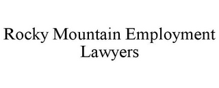 ROCKY MOUNTAIN EMPLOYMENT LAWYERS