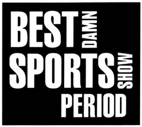 BEST DAMN SPORTS SHOW PERIOD