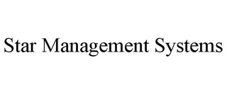 STAR MANAGEMENT SYSTEMS