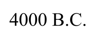 4000 B.C.