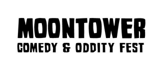 MOONTOWER COMEDY & ODDITY FEST